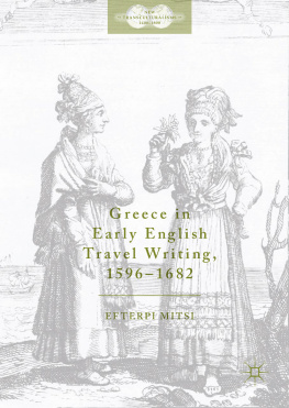 Efterpi Mitsi Greece in Early English Travel Writing, 1596–1682