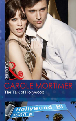 Carole Mortimer - The Talk of Hollywood