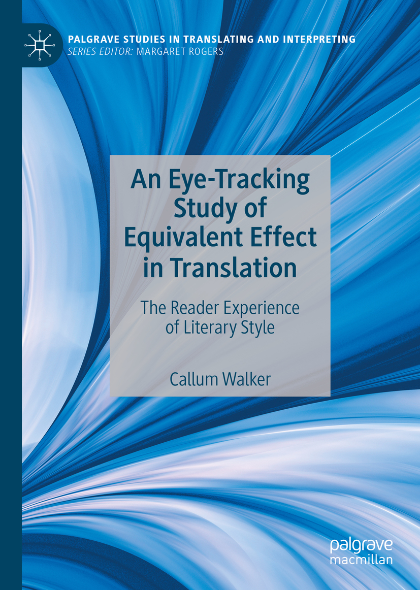 Book cover of An Eye-Tracking Study of Equivalent Effect in Translation - photo 1