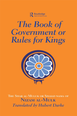 Nizam Al-Mulk - The Book of Government or Rules for Kings