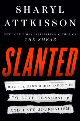 Sharyl Attkisson - Slanted