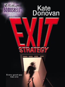 Kate Donovan Exit Strategy (Silhouette Bombshell)