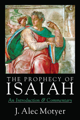 J. Alec Motyer - The Prophecy of Isaiah: An Introduction & Commentary