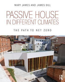 Mary James - Passive House in Different Climates: The Path to Net Zero