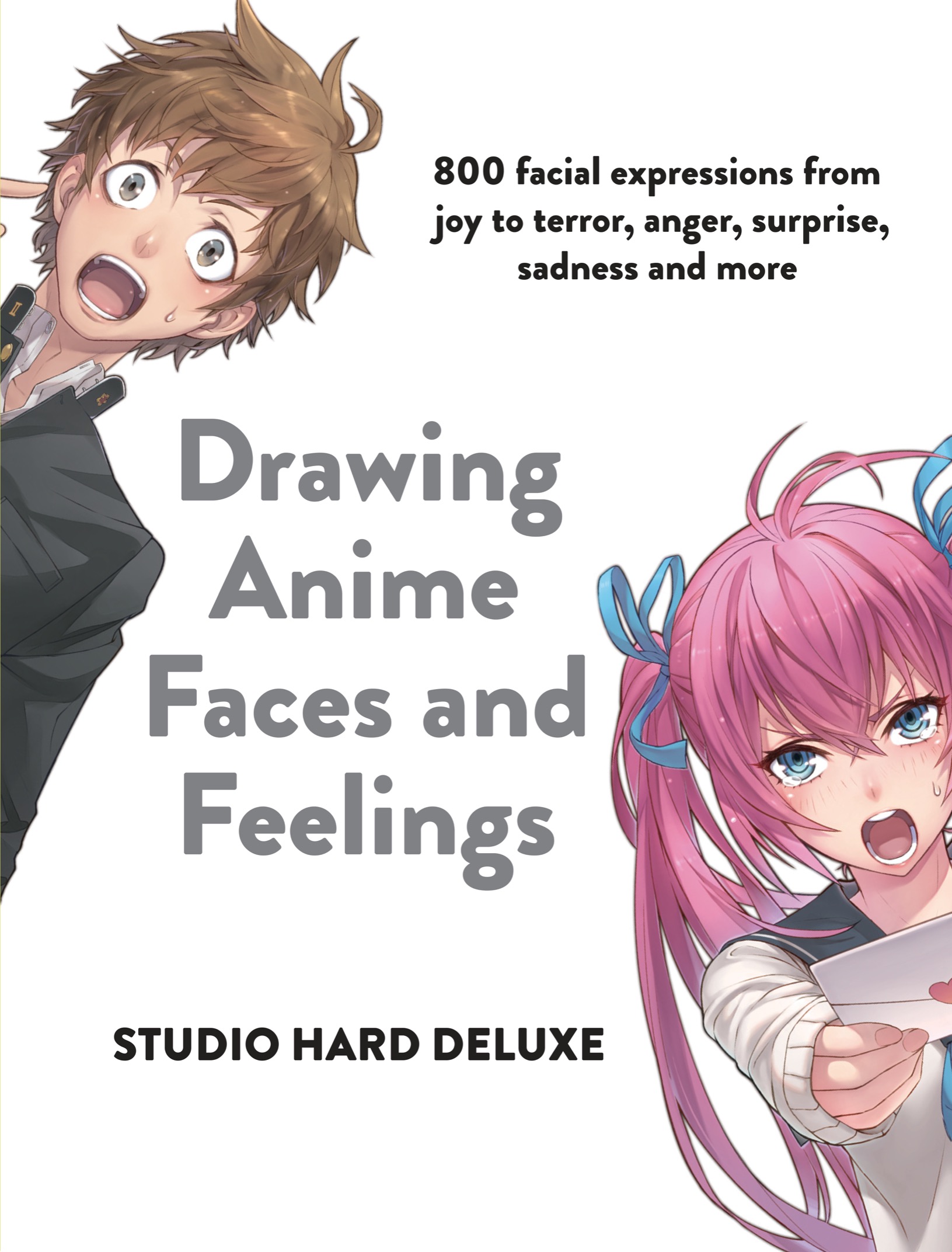 Drawing Anime Faces and Feelings Impact Books An imprint of Penguin Random - photo 2