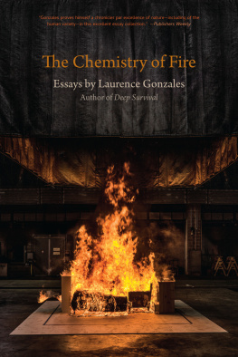 Laurence Gonzales - Chemistry of Fire
