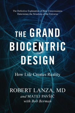 Robert Lanza The Grand Biocentric Design