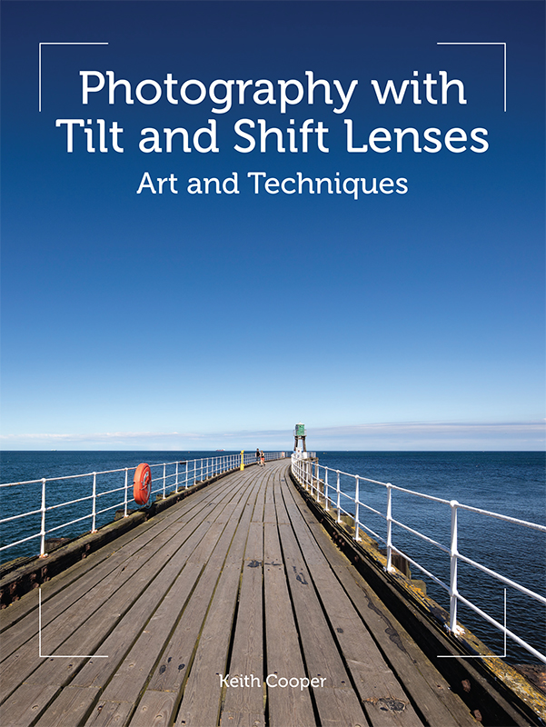 Photography with Tilt and Shift Lenses Photography - photo 1