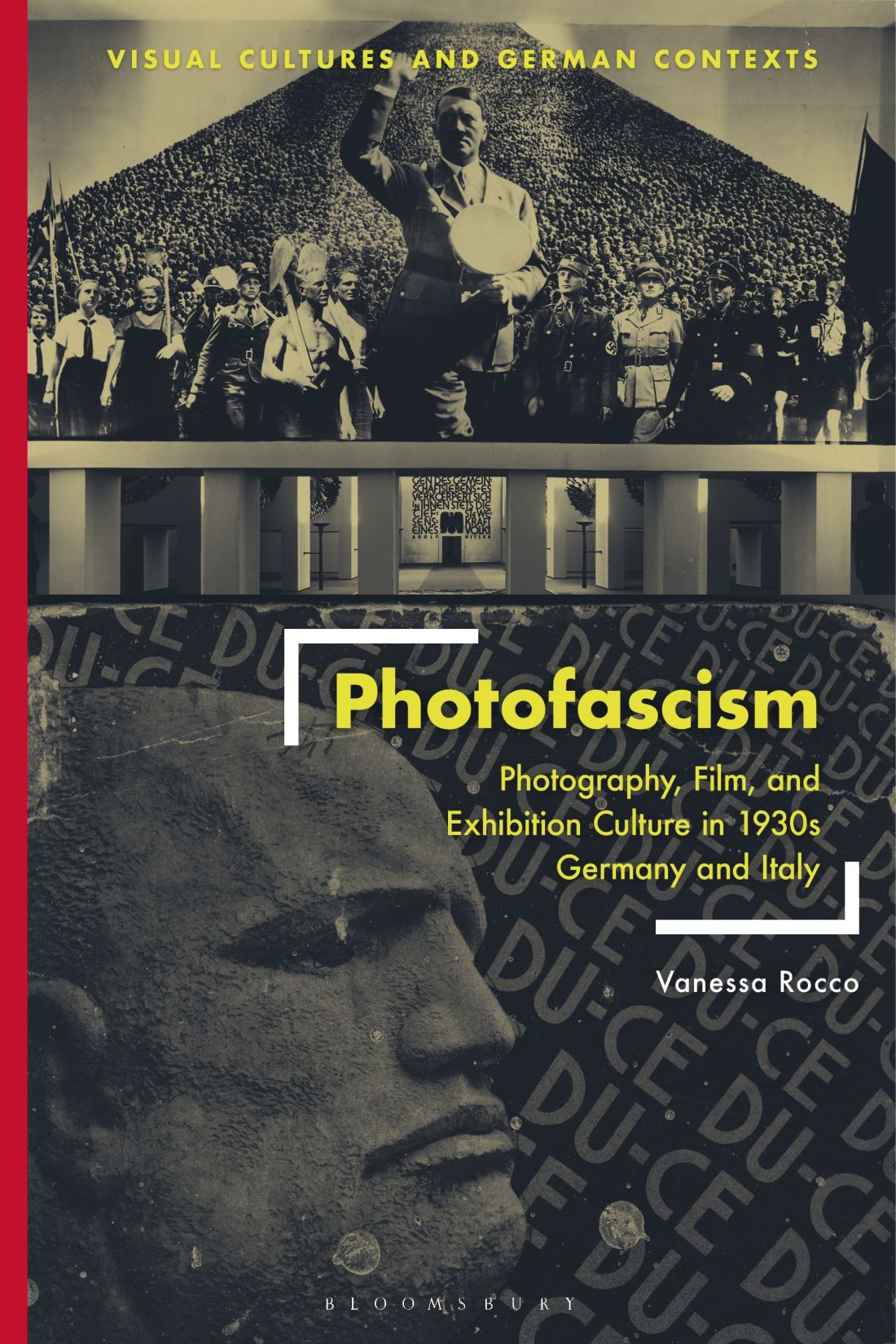 Photofascism Visual Cultures and German Contexts Series Editors - photo 1