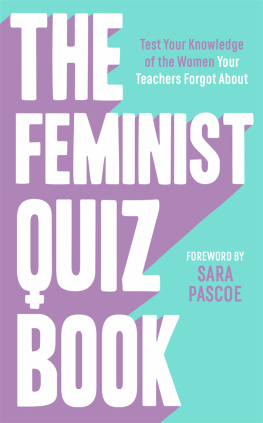 Unknown The Feminist Quiz Book