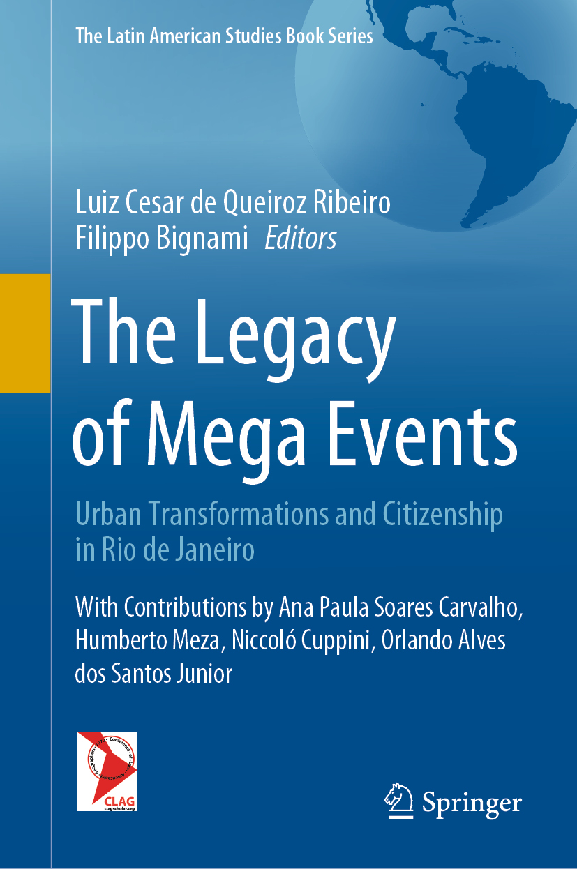 Book cover of The Legacy of Mega Events The Latin American Studies Book - photo 1