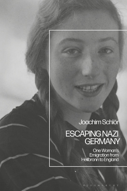 Joachim Schlör - Escaping Nazi Germany: One Woman’s Emigration from Heilbronn to England