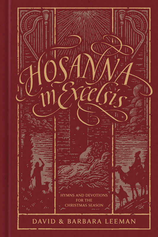 David and Barbara Leeman have done it again Their newest hymnal Hosanna in - photo 1