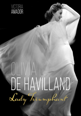 Victoria Amador Olivia de Havilland