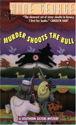 Anne George Murder Shoots the Bull: A Southern Sisters Mystery (Southern Sisters Mysteries)