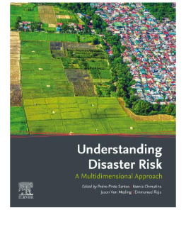 Pedro Pinto Santos Understanding Disaster Risk: A Multidimensional Approach