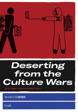 Maria Hlavajova - Deserting from the Culture Wars