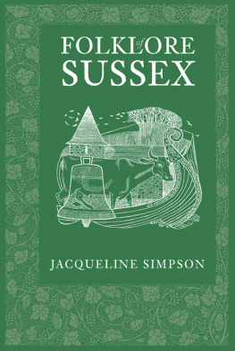 Jacqueline Simpson - Folklore of Sussex