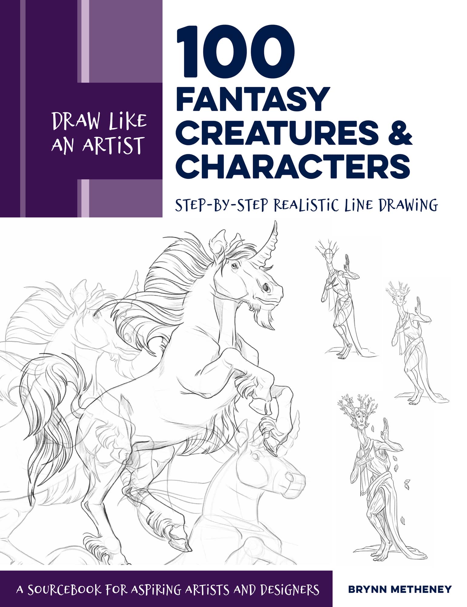 Draw Like an Artist FANTASY CREATURES CHARACTERS Step-by-Step Realistic - photo 1