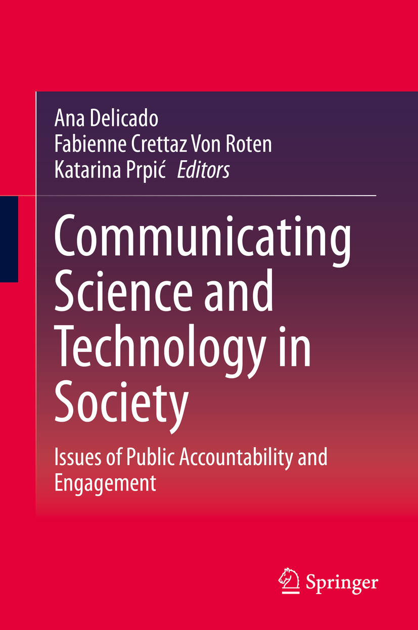 Book cover of Communicating Science and Technology in Society Editors Ana - photo 1