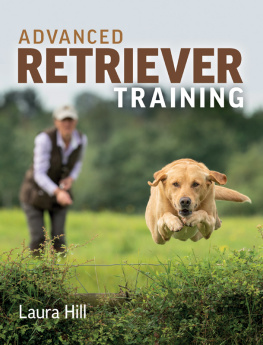 Hill Laura - Advanced Retriever Training