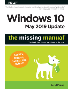 Pogue - Windows 10 May 2019 Update: The Missing Manual: The Book That Should Have Been in the Box