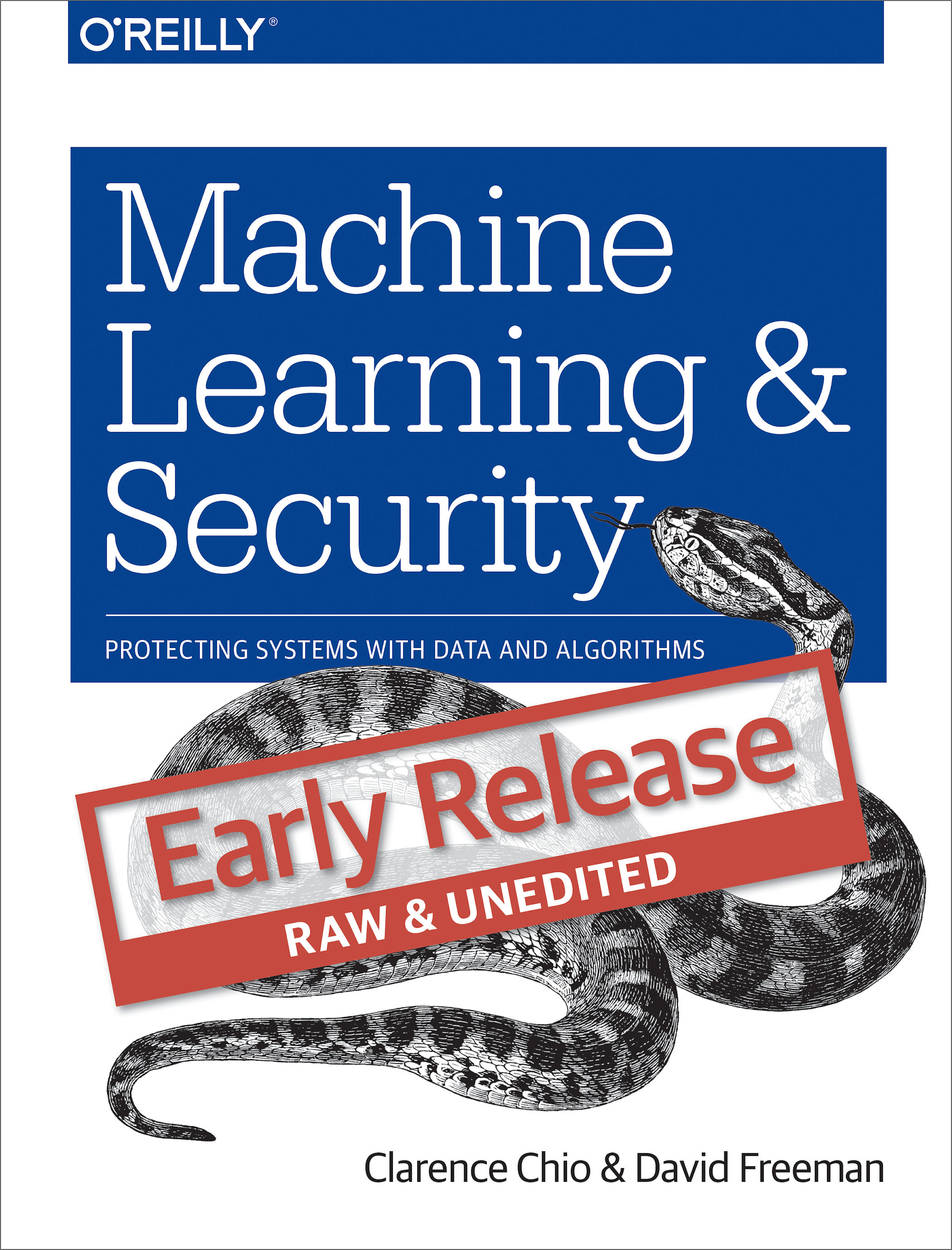 Machine Learning and Security Clarence Chio and David Freeman Copyright 2017 - photo 1