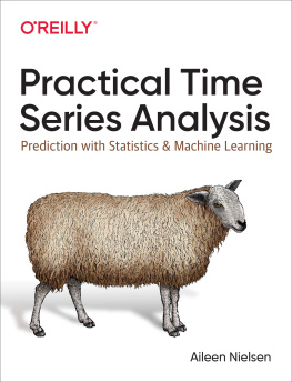 Nielsen Practical time series analysis: prediction with statistics and machine learning