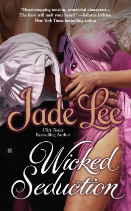 Jade Lee - Wicked Seduction (Berkley Sensation)