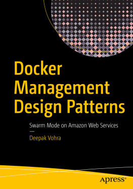 Vohra - Docker Management Design Patterns Swarm Mode on Amazon Web Services