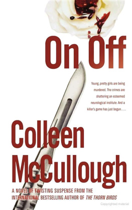 Colleen McCullough On, off