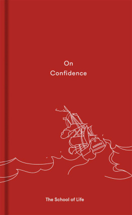 The School Of Life - On Confidence