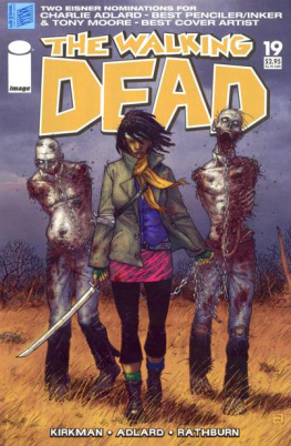 ROBERT KIRKMAN - The Walking Dead, Vol 1 #19 (Comic Book)