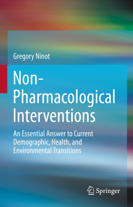 Gregory Ninot - Non-Pharmacological Interventions: An Essential Answer to Current Demographic, Health, and Environmental Transitions