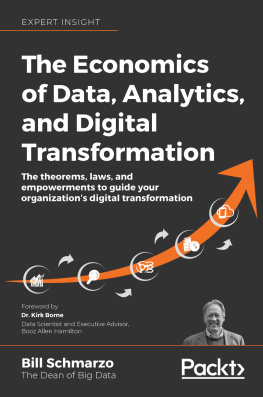 Bill Schmarzo - The Economics of Data, Analytics, and Digital Transformation