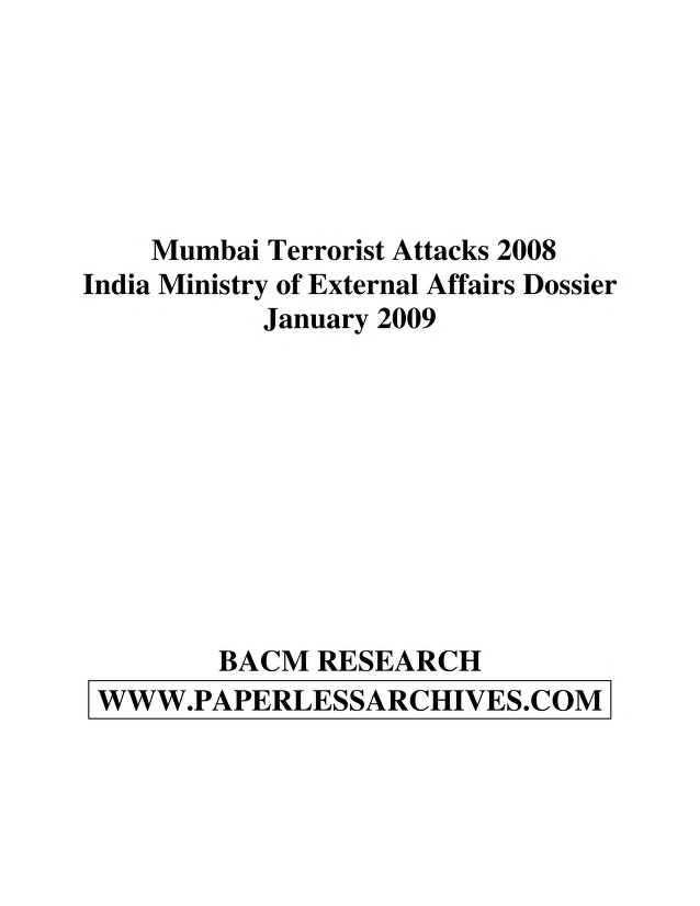 Mumbai Terror Attacks Dossier Indian Ministry of External Affairs This book was - photo 1