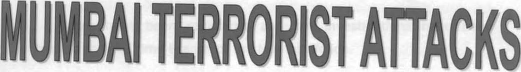 Nov 26-292008 TERRORIST ATTACK ON MUMBAI NOVEMBER 26-29 2008 Mumbai the - photo 2
