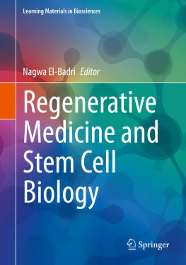 Nagwa El-Badri Regenerative Medicine and Stem Cell Biology