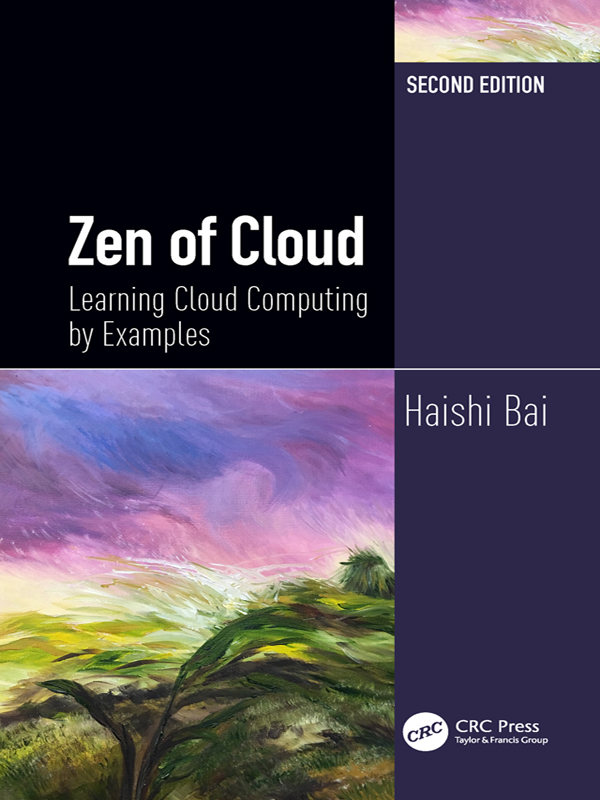 Zen of Cloud Learning Cloud Computing by Examples Second Edition Comic - photo 1