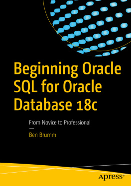 Brumm - Beginning Oracle SQL for Oracle database 18c: from novice to professional