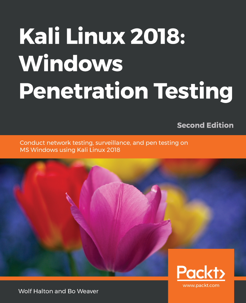 Kali Linux 2018 Windows Penetration Testing Second Edition Conduct - photo 1