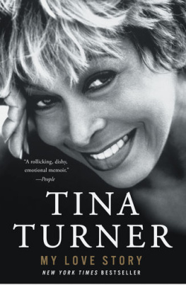 Tina Turner - Happiness Becomes You: A Guide to Changing Your Life for Good