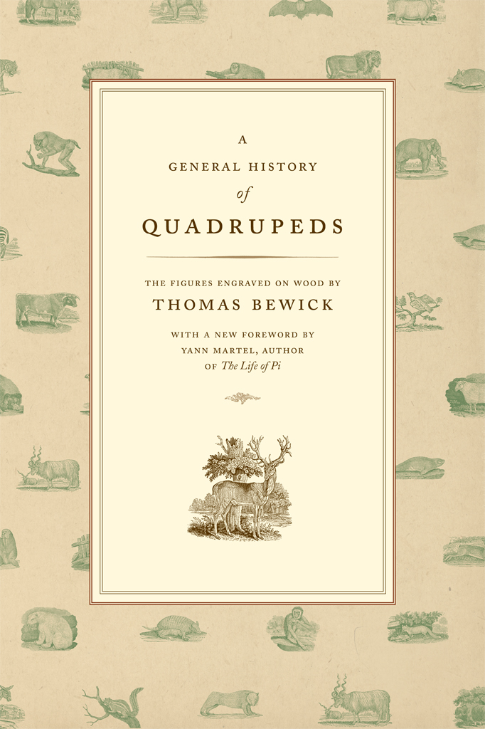 A GENERAL OF QUADRUPEDS THE FIGURES ENGRAVED ON WOOD BY THOMAS BEWICK WITH A - photo 1