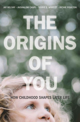 Jay Belsky - The Origins of You