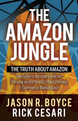 Jason R. Boyce The Amazon Jungle