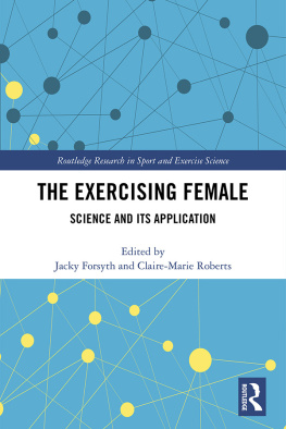 Forsyth Jacky - The Exercising Female