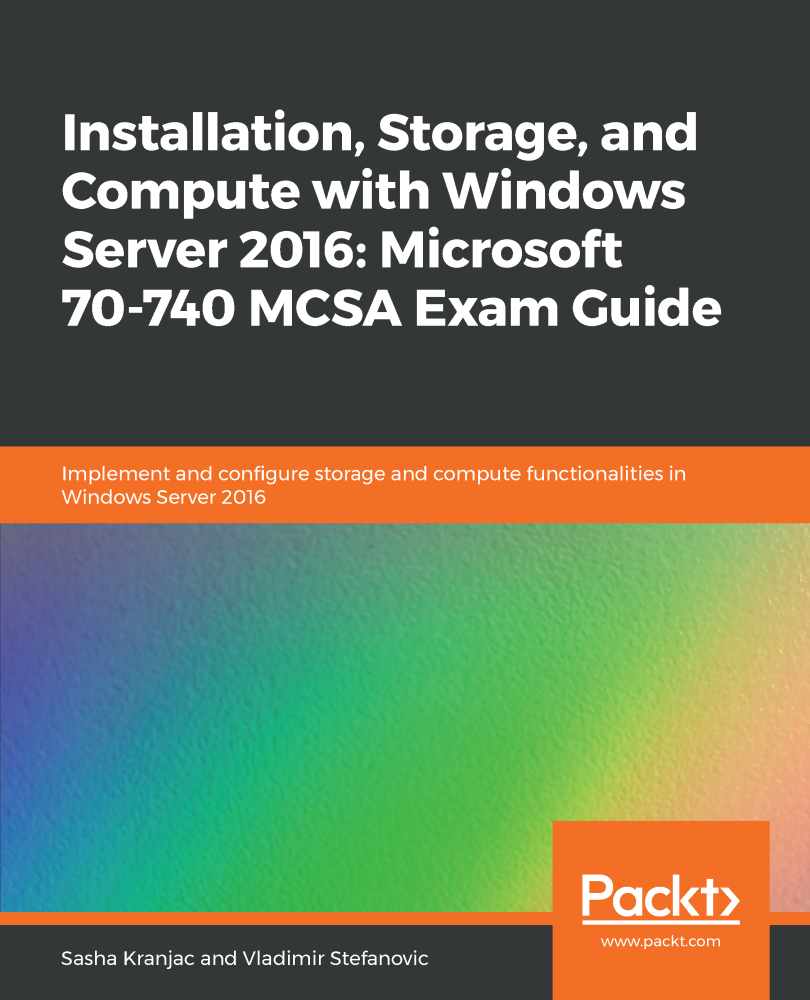 Installation Storage and Compute with Windows Server 2016 Microsoft 70-740 - photo 1