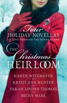 Hunter Kristi Ann - The Christmas heirloom: four holiday novellas of love through the generations