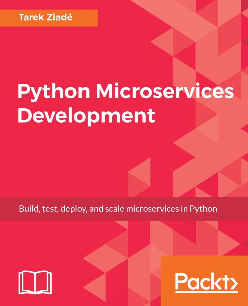 Python Microservices Development Build test deploy and scale microservices - photo 1