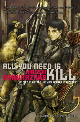 Hiroshi Sakurazaka All You Need Is Kill